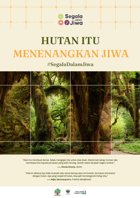 Hutan Itu Menenangkan Jiwa